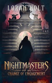 Nightmasters: change of engagement cover image
