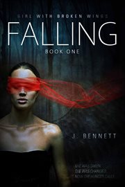 Falling : Girl With Broken Wings, #1 cover image