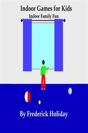 Indoor Games for Kids cover image