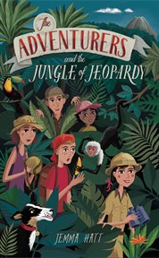 The Adventurers and the jungle of jeopardy cover image