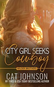 City Girl Seeks Cowboy cover image