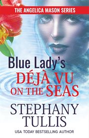 Blue lady's déjà vu on the seas cover image