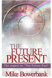 The future present cover image