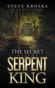 The secret of the serpent king cover image