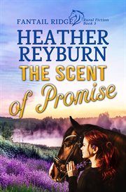 The Scent of Promise cover image
