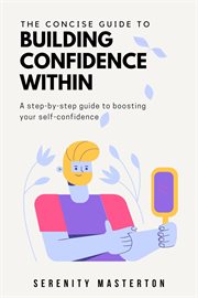 The concise guide to building confidence within cover image