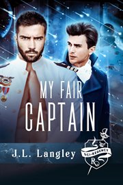 My Fair Captain : Sci-Regency cover image