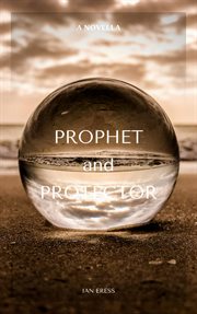Prophet and protector cover image