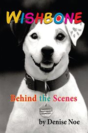 Wishbone: behind the scenes cover image
