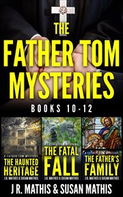 The father tom mysteries: books 10-12 cover image