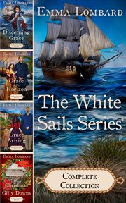 The white sails series complete collection : White Sails cover image