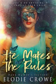 He makes the rules cover image