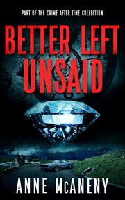 Better left unsaid cover image