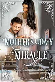 Mother's day miracle cover image
