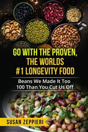 Go with the proven the world's number one longevity food cover image