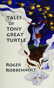Tales of Tony Great Turtle cover image