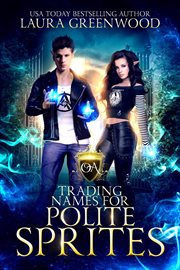 Trading Names for Polite Sprites cover image