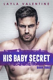 His Baby Secret : His Baby Secret cover image