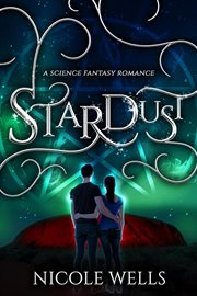 Stardust: a science fantasy romance cover image