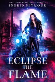 Eclipse the flame cover image