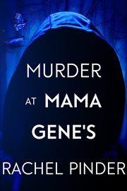 Murder at mama gene's cover image