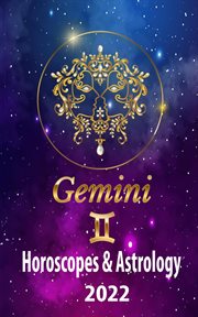 Gemini horoscopes & astrology 2022 cover image