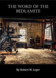 The word of the bedlamite cover image