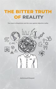 The bitter truth of reality cover image