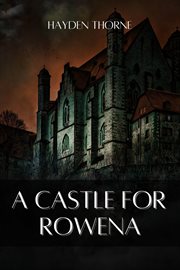 A Castle for Rowena cover image