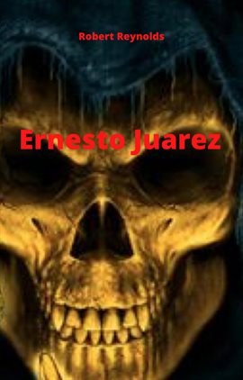 Cover image for Ernesto Juarez