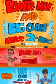 Power-man and big chin's heroic 2-pack! (box set) : Man and Big Chin's Heroic 2 cover image