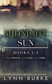 Midnight Sun Series : Complete Dark Romantic Suspense Boxed Set cover image