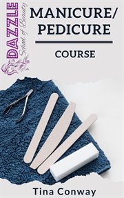 Manicure and pedicure course cover image