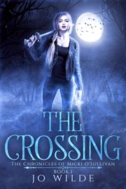 The crossing : a play by Barbara Rusch : [theater programme] cover image