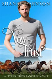 His Vow to Trust cover image