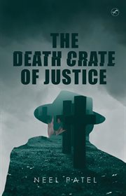 The death crate of justice cover image
