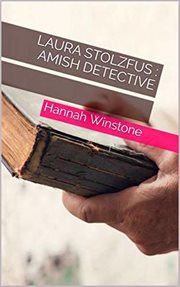 Laura stolzfus amish detective cover image