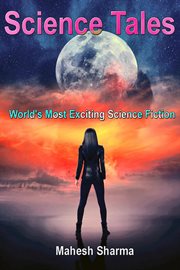 Science tales: world's most exciting science fiction cover image