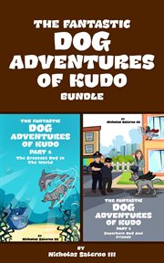 The fantastic dog adventures of kudo cover image