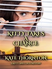 Kitty takes a chance cover image