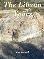 The Libyan Years cover image