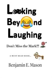 Looking Beyond Laughing cover image