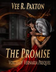 The Promise : Voices of Vernaria cover image