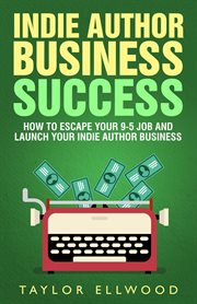 Indie author business success cover image