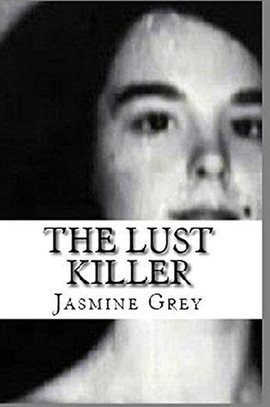 Cover image for The Lust Killer