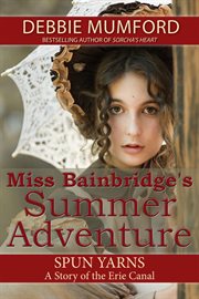 Miss bainbridge's summer adventure cover image