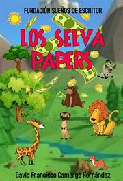 Los Selva Papers cover image