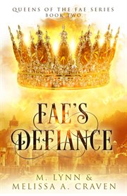Fae's defiance: a fae fantasy romance cover image
