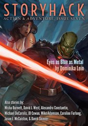 Storyhack action & adventure, issue seven cover image