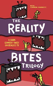 The Reality Bites Trilogy cover image